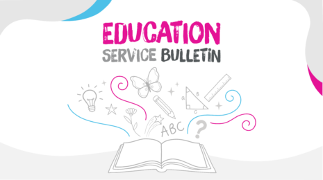 Education Service Bulletin – Autumn 2024