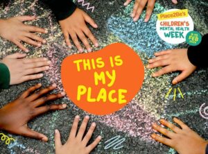 The Children's Mental Health Week 'This Is My Place' logo