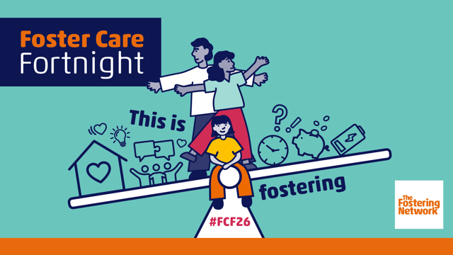 The Fostering Network's official This Is Fostering campaign image for Foster Care Fortnight