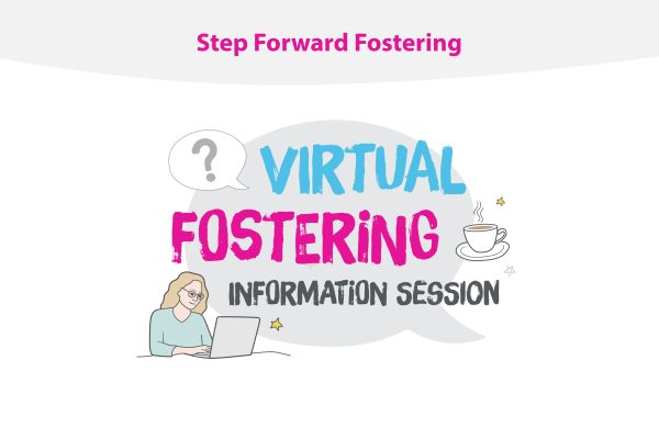 Step Forward Fostering Information Session image